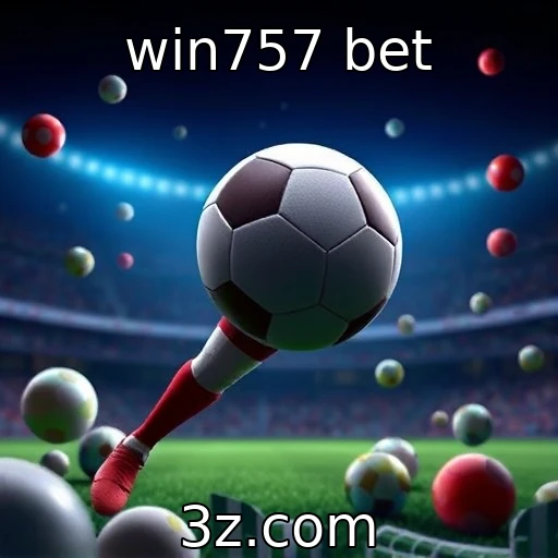 win757 bet Apostas esportivas: estratégias para analisar partidas de forma eficaz